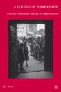 A Poetics Of Forgiveness - Preview