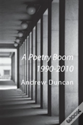 A Poetry Boom 1990-2010