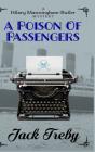 A Poison Of Passengers - Preview
