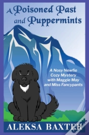 Capa do artigo A Poisoned Past And Puppermints