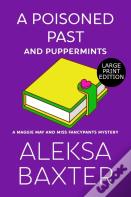 A Poisoned Past And Puppermints