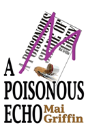 A Poisonous Echo - Preview