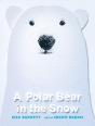 A Polar Bear In The Snow - Preview