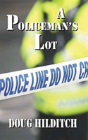 A Policeman'S Lot - Preview