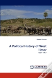 A Political History Of West Timor