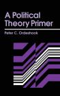 A Political Theory Primer - Preview