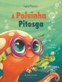 A Polvinha Pitosga - Preview