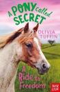 A Pony Called Secret: A Ride To Freedom - Preview