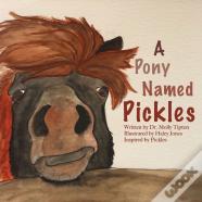 A Pony Named Pickles