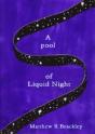 A Pool Of Liquid Night - Preview