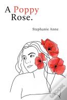 A Poppy Rose.