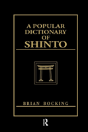 A Popular Dictionary Of Shinto - Preview