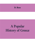A Popular History Of Greece