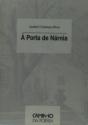 À Porta de Nárnia - Preview