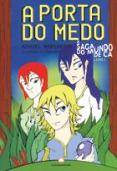 A Porta do Medo