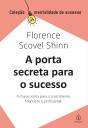 A Porta Secreta Para O Sucesso - Preview