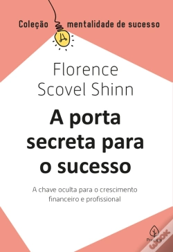 Capa do artigo A Porta Secreta Para O Sucesso