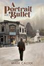 A Portrait And A Bullet - Preview