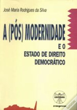 Capa do artigo A (Pós) Modernidade e o Estado de Direito Democrático