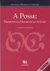 Capa do artigo A Posse: Perspectivas Dogmáticas Actuais