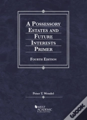 Capa do artigo A Possessory Estates And Future Interests Primer