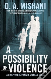A Possibility Of Violence