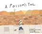 A Possum'S Tail - Preview