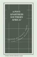 A Post-Apartheid Southern Africa?