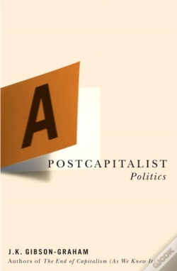 Capa do artigo A Postcapitalist Politics