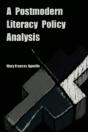 A Postmodern Literacy Policy Analysis - Preview