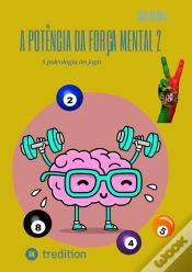 Capa do artigo A Potência Da Força Mental 2