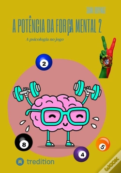 Capa do artigo A Potência Da Força Mental 2