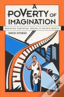 A Poverty Of Imagination