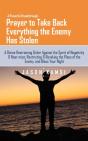 A Powerful Breakthrough Prayer To Take Back Everything The Enemy Has Stolen - Preview