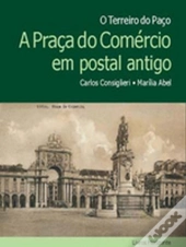 A Praça do Comércio em Postal Antigo
