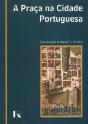 A Praça na Cidade Portuguesa - Preview