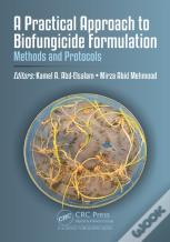 A Practical Approach To Biofungicide Formulation