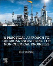 Capa do artigo A Practical Approach To Chemical Engineering For Non-Chemical Engineers