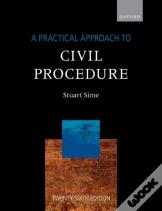 A Practical Approach To Civil Procedure