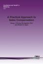 A Practical Approach To Sales Compensation - Preview