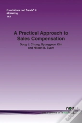 A Practical Approach To Sales Compensation