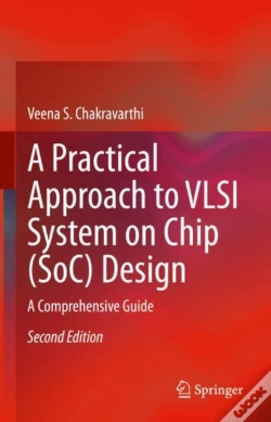 Capa do artigo A Practical Approach To Vlsi System On Chip (Soc) Design