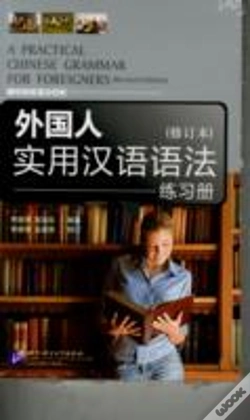 Capa do artigo A Practical Chinese Grammar For Foreigners (Textbook+Workbook)