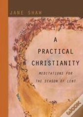 A Practical Christianity