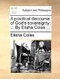 A Practical Discourse Of God'S Sovereign - Preview