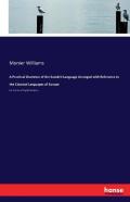 A Practical Grammar Of The Sanskrit Language Arranged With Reference To The Classical Languages Of Europe