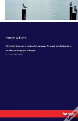 Capa do artigo A Practical Grammar Of The Sanskrit Language Arranged With Reference To The Classical Languages Of Europe