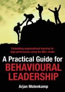 A Practical Guide For Behavioural Leadership