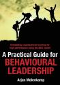A Practical Guide For Behavioural Leadership - Preview