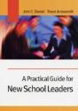A Practical Guide For New School Leaders - Preview